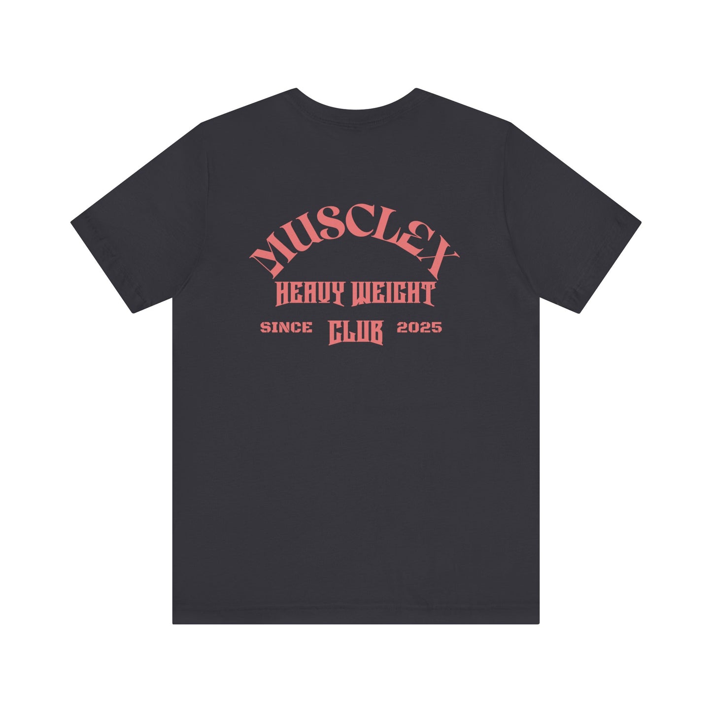 Muscle Club Graphic Tee - Unisex Short Sleeve Jersey T-Shirt